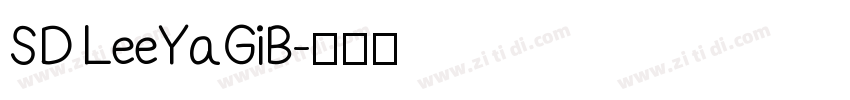 SD LeeYaGiB字体转换